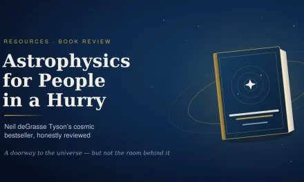 Astrophysics for People in a Hurry — Neil deGrasse Tyson’s Cosmic Bestseller, Reviewed